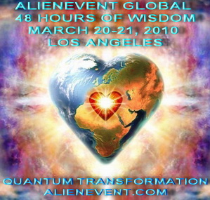 join us on MARCH 20-21-, 2010 ALIENEVENT in LOS ANGELES, CALIFORNIA